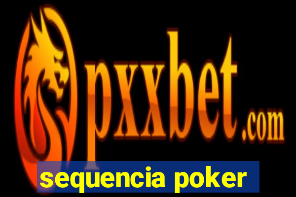 sequencia poker